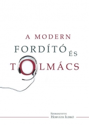 A modern fordító és tolmács