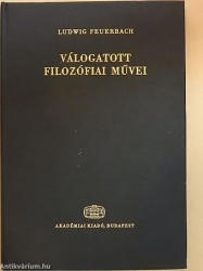 Ludwig Feuerbach válogatott filozófiai művei