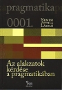 Első borító: Az alakzatok kérdése a pragmatikában. Pragmatika 1.