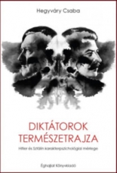 Diktátorok természtrajza. Hitler és Sztálin karakter