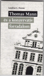 Thomas Mann és a konzervatív forradalom