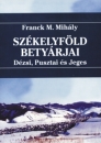 Első borító: Székelyföld betyárjai Dézsi, Pusztai és Jeges