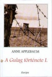 A Gulag története 1-2.