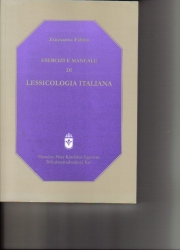 Esercizi e manuale di lessicologia italiana
