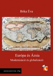 Európa és Ázsia.Modernizáció és globalizáció