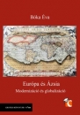 Első borító: Európa és Ázsia.Modernizáció és globalizáció