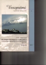 Első borító: Veszprém időjárása és éghajlata II. A meteorológiai megfigyelések a piarista gimnáziumban /1884-1890/