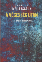 A végesség után. Tanulmány az esetlegesség szüksészerűségéről