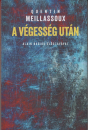 Első borító: A végesség után. Tanulmány az esetlegesség szüksészerűségéről