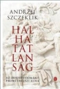 Első borító: Halhatatlanság-az orvostudomány prométheuszi álma