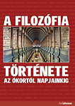 A filozófia története az ókortól napjainkig