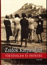 Első borító: Zsidók Kárpátalján Történelem és örökség a dualizmus korától napjainkig