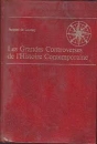 Első borító: Les grandes controverses de l'histoire contemporaine, 1914-1945