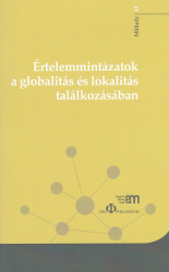 Értelemmintázatok a globalitás és a lokalitás találkozásában