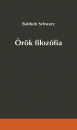 Első borító: Örök filozófia. Törvény és szabadság a szellemtörténetben