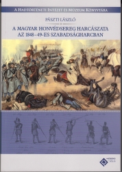 A magyar honvédsereg harcászata az 1848-49-es szabadságharcban