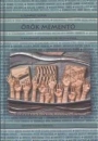 Első borító: Örök mementó.A holokauszt emlékjelei Dél-Szlovákiában