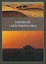 Első borító: Hadseregek a Mediterráneumban