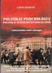 Politikai pszichológia-politikai magatartásvizsgálatok