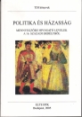 Első borító: Politika és házasság. Mennyegzőre hívogató levelek a 16.századi Erdélyből
