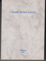 Hajdú Péter 70 éves