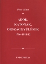 Első borító: Adók, katonák, országgyűlések 1796-1811/12