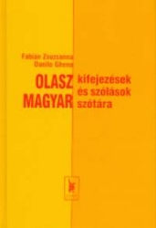 Olasz - magyar kifejezések és szólások szótára