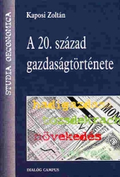 A 20.század gazdaságtörténete