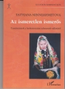 Első borító: Az ismeretlen ismerős. Tanulmány a baskortosztáni udmurtok vallásáról