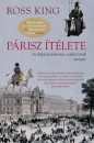 Első borító: Párisz ítélete. Az impresszionizmus születésének évtizede