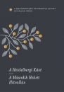 Első borító: A Heidelbergi Káté/A Második Helvét Hitvallás