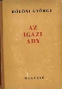 Első borító: Az igazi Ady