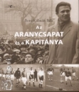 Első borító: Az aranycsapat és ami utána következik