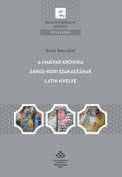 A magyar krónika Árpád.kori szakaszának latin nyelve