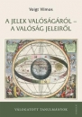 Első borító: A jelek valóságáról-a valóság jeleiről