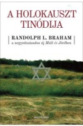 A Holokauszt Tinódija. Randolph L. Braham az új Múlt és Jövő folyóirat negyedévszázadában.