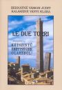 Első borító: Le due torri (CD-melléklettel)