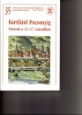 Első borító: Bártfától Pozsonyig. Városok a 13-17.században