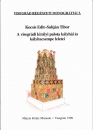 Első borító: A visegrádi királyi palota kályhái és kályhacsempe leletei