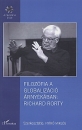 Első borító: Filozófia a globalizáció árnyékában: Richard Rorty