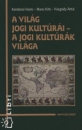 Első borító: A világ jogi kultúrái - a jogi kultúrák világa