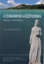 Első borító: A Dunakanyar a középkorban.Régészeti vándorkiállítás.