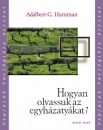 Első borító: Hogyan olvassuk az egyházatyákat?