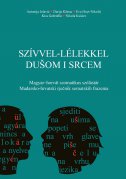 Szívvel-lélekkel/Dusom i screm