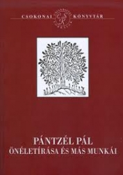 Pántzél Pál önéletírása és más munkái