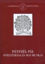 Első borító: Pántzél Pál önéletírása és más munkái