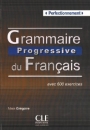 Első borító: Grammaire progressive du Francais avec 600 exercices Perfectionnement