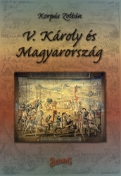 V. Károly és Magyarország