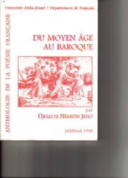 Anthologie de le poésie francaise du moyen age au baroque