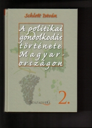  A politikai gondolkodás története Magyarországon 2.